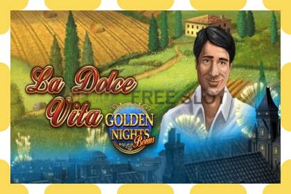 Demo slot La Dolce Vita Golden Nights free and without registration