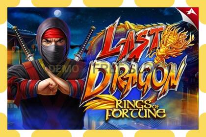 Demo slot Last Dragon - Rings of Fortune free and without registration