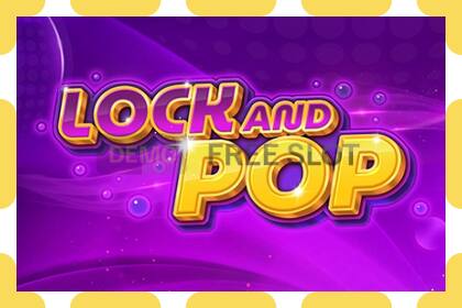 Slot demo Lock and Pop gratuit și fără înregistrare