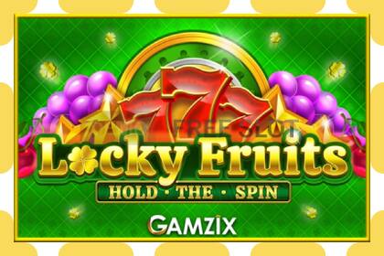 데모 슬롯 Locky Fruits: Hold the Spin 등록 없이 무료로