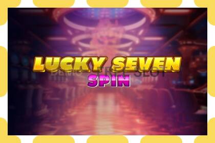 Demo slot Lucky Seven Spin free and without registration