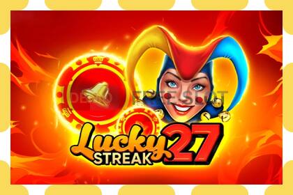 Demo slot Lucky Streak 27 zadarmo a bez registrácie