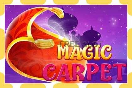 រន្ធដោតសាកល្បង Magic Carpet ឥតគិតថ្លៃនិងដោយគ្មានការចុះឈ្មោះ