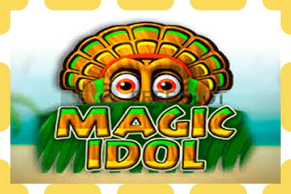 រន្ធដោតសាកល្បង Magic Idol ឥតគិតថ្លៃនិងដោយគ្មានការចុះឈ្មោះ