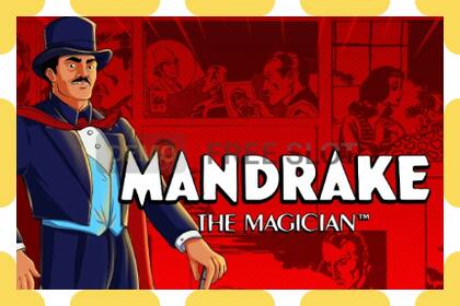 រន្ធដោតសាកល្បង Mandrake the Magician ឥតគិតថ្លៃនិងដោយគ្មានការចុះឈ្មោះ