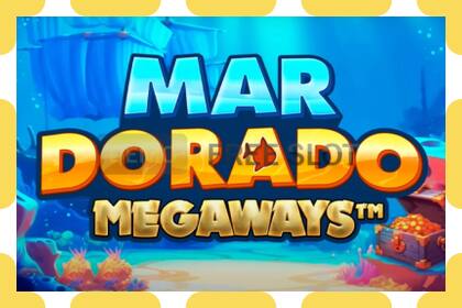 Демо слот Mar Dorado Megaways бекер жана каттоосуз