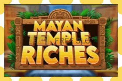 Демо слот Mayan Temple Riches бесплатно и без регистрации