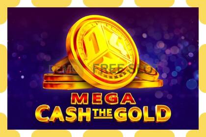 डेमो स्लॉट Mega Cash The Gold विनामूल्य आणि नोंदणीशिवाय