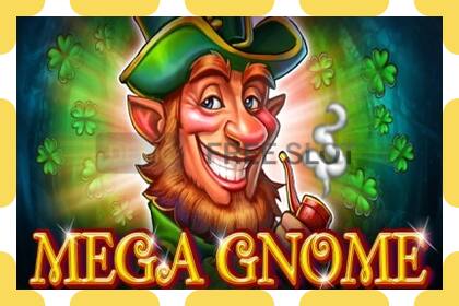 ຊ່ອງຕົວຢ່າງ Mega Gnome ບໍ່ເສຍຄ່າແລະບໍ່ມີການລົງທະບຽນ