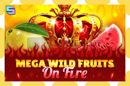 Yanayopangwa demo Mega Wild Fruits - On Fire bure na bila usajili