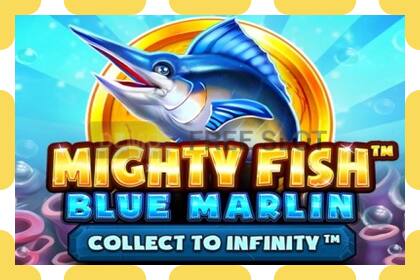 Demo slot Mighty Fish: Blue Marlin free and without registration