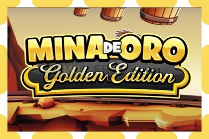 डेमो स्लॉट Mina de Oro Golden Edition विनामूल्य आणि नोंदणीशिवाय