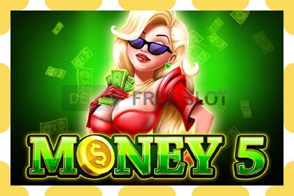 Demo slot Money 5 free and without registration