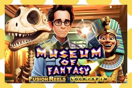 Slot për demonstrim Museum of Fantasy Fusion Reels falas dhe pa regjistrim