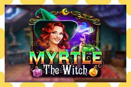 រន្ធដោតសាកល្បង Myrtle the Witch ឥតគិតថ្លៃនិងដោយគ្មានការចុះឈ្មោះ