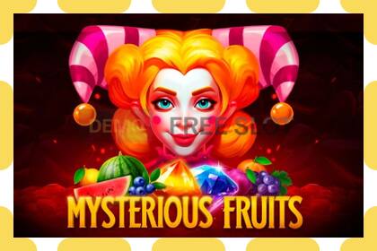 Yanayopangwa demo Mysterious Fruits bure na bila usajili