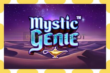 រន្ធដោតសាកល្បង Mystic Genie ឥតគិតថ្លៃនិងដោយគ្មានការចុះឈ្មោះ