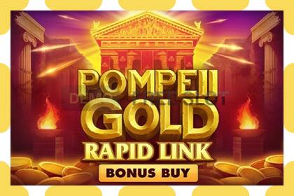 Demo slot Pompeii Gold Rapid Link Bonus Buy free and without registration