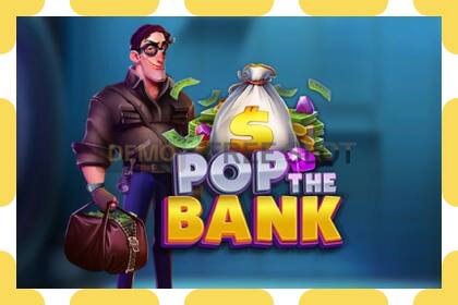 Demo slot Pop the Bank free and without registration