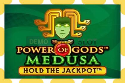 Demo slot Power of Gods: Medusa Extremely Light free and without registration