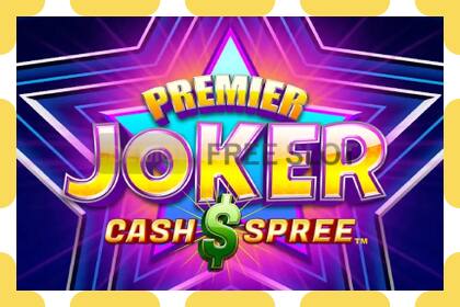 Demo slot Premier Joker Cash Spree free and without registration