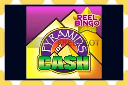 Demo-Slot Pyramids of Cash with Reel Bingo kostenlos und ohne anmeldung