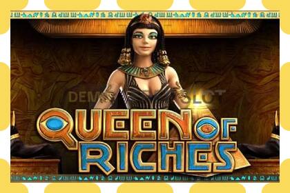 Demo slot Queen of Riches gratis och utan registrering