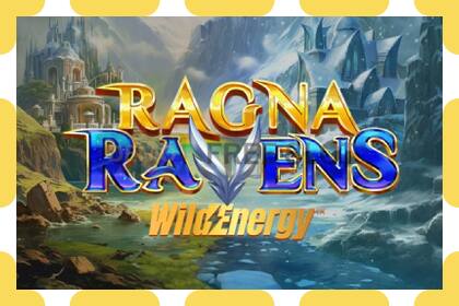 Demo slot RagnaRavens WildEnergy free and without registration