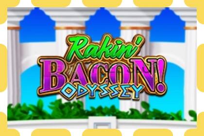 डेमो स्लॉट Rakin Bacon Odyssey मुफ़्त और बिना पंजीकरण के