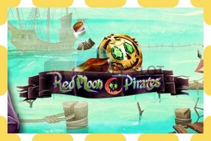 Демо слот Red Moon Pirates бекер жана каттоосуз