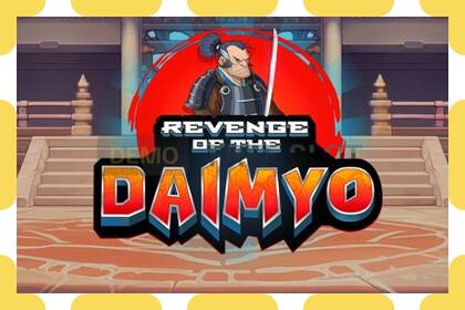 Demo slot Revenge of the Daimyo free and without registration