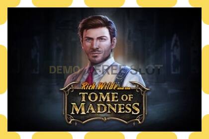 Demo slot Rich Wilde and the Tome of Madness free and without registration