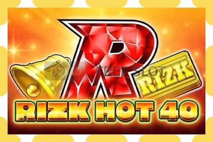 Demo slot Rizk Hot 40 free and without registration