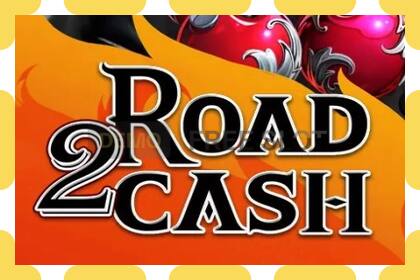 डेमो स्लॉट Road 2 Cash विनामूल्य आणि नोंदणीशिवाय