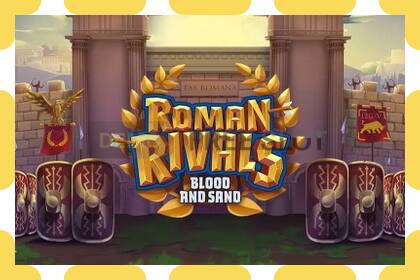 डेमो स्लट Roman Rivals Blood and Sand नि: शुल्क र दर्ता बिना