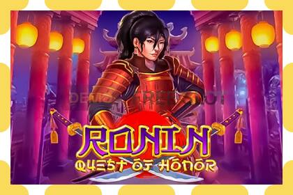 Demo slot Ronin - Quest of Honor free and without registration