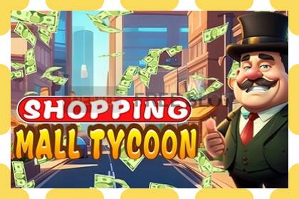 Demo slot Shopping Mall Tycoon free and without registration