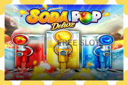 Demo slot Soda Pop Deluxe free and without registration