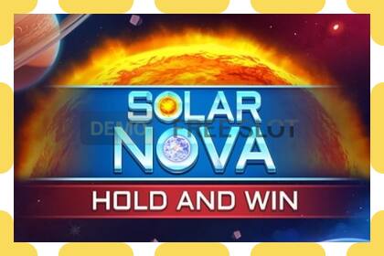 Demo slot Solar Nova Hold and Win free and without registration