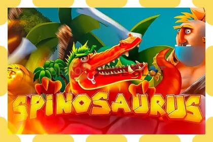 Demo slot Spinosaurus නොමිලේ සහ ලියාපදිංචියකින් තොරව