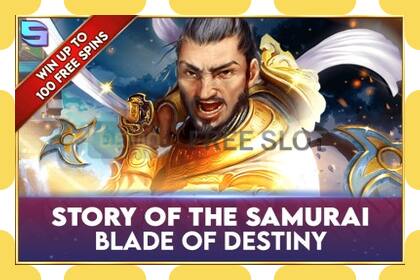 Demo lizdas Story of the Samuari: Blade of Destiny nemokamai ir be registracijos