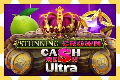 Demo slot Stunning Crown Cash Mesh Ultra free and without registration