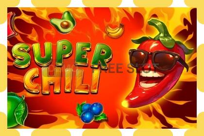 Slot demo Super Chili gratuit și fără înregistrare