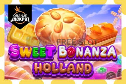 Demo slot Sweet Bonanza Holland – Oranje Jackpot free and without registration