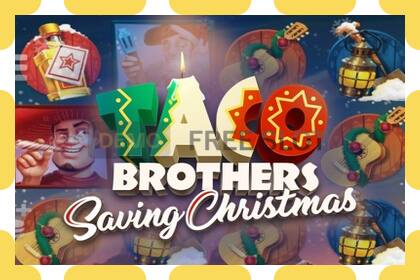 Демо слот Taco Brothers Saving Christmas безкоштовно та без реєстрації