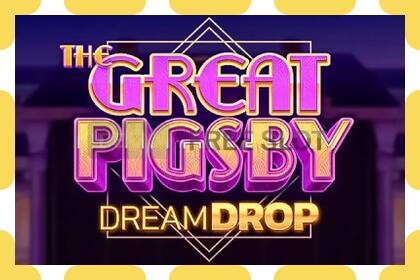 Slot dimostrativo The Great Pigsby Dream Drop gratuito e senza registrazione