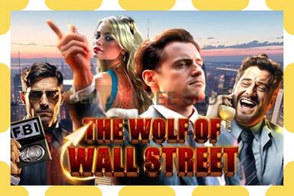 Demo slot The Wolf of Wall Street free and without registration