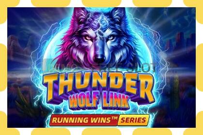 डेमो स्लॉट Thunder Wolf Link विनामूल्य आणि नोंदणीशिवाय