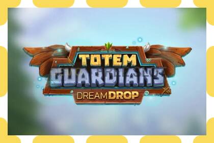 Demo lizdas Totem Guardians Dream Drop nemokamai ir be registracijos