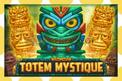 ຊ່ອງຕົວຢ່າງ Totem Mystique ບໍ່ເສຍຄ່າແລະບໍ່ມີການລົງທະບຽນ